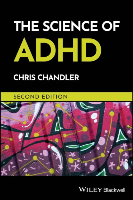 Science Of Adhd 2nd Edition