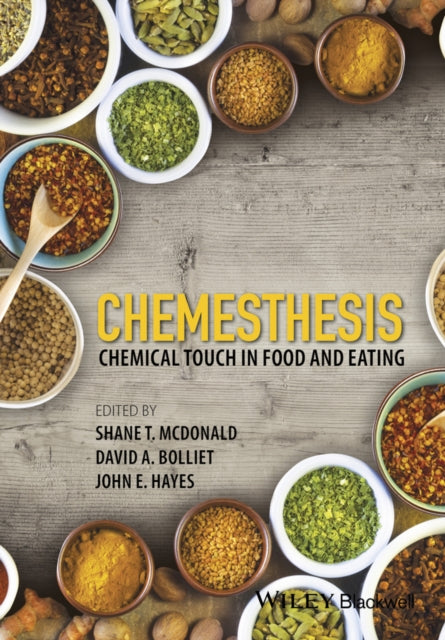 Chemesthesis Chemical Touch In Food And By Mcdonald, Shane T.