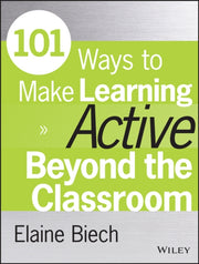 101 Ways To Make Learning Active Beyond