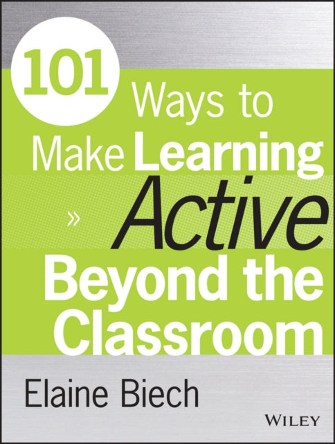 101 Ways To Make Learning Active Beyond