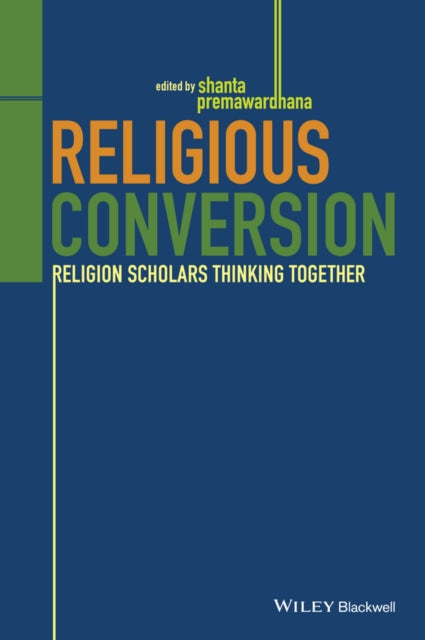 Religious Conversion By Shanta Premawardhana
