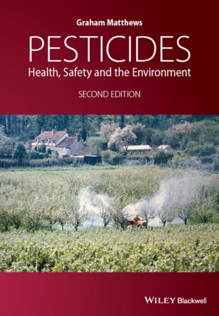 Pesticides Health Safety And The Envir