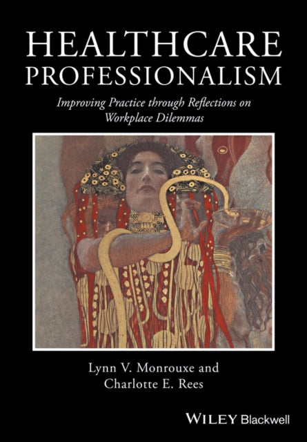 Healthcare Professionalism By Healthcare Professionalism