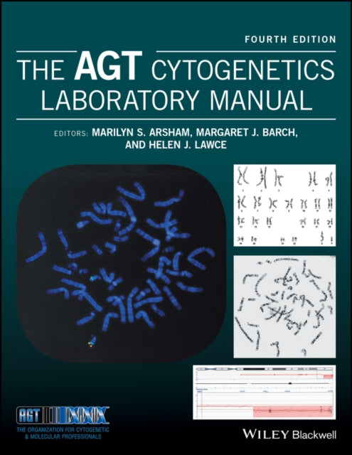 The Agt Cytogenetics Laboratory Manual By Arsham Marilyn S