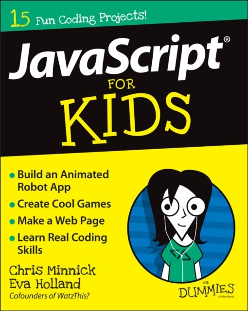 Javascript For Kids For Dummies By Minnick, Chris