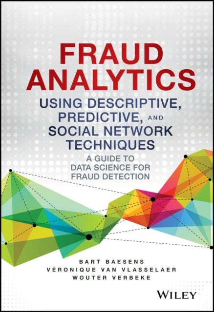 Fraud Analytics Using Descriptive Predic
