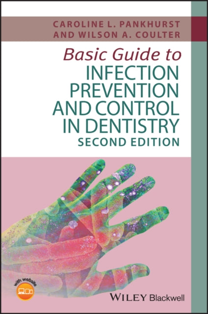 Basic Guide To Infection Prevention And