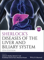Sherlocks Diseases Of The Liver 13th Edi By Dooley, James S.