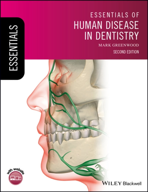 Essentials Of Human Disease In Dentistr