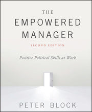 Empowered Manager 2nd Edition By Block, Peter