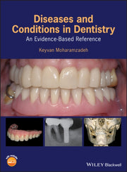 Diseases And Conditions In Dentistry An By Keyvan Moharamzadeh