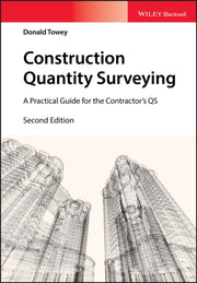 Construction Quantity Surveying 2nd Edit