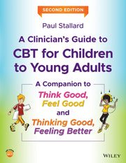 Clinicians Guide To Cbt For Children To