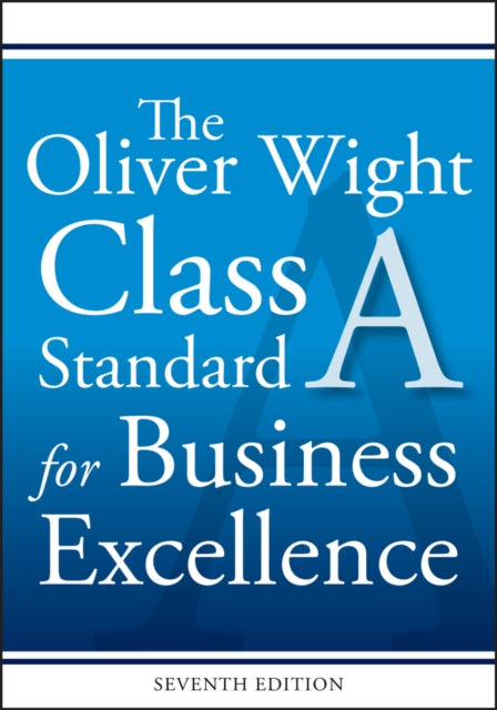 Oliver Wight Class A Standard For B