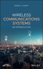 Wireless Communications Systems: An Intr