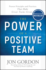 Power Of A Positive Team