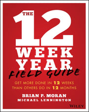 12 Week Year Study Guide