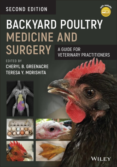 Backyard Poultry Medicine & Surgery By Greenacre, Cheryl B