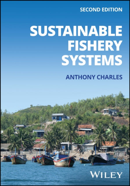 Sustainable Fishery Systems 2nd Editio