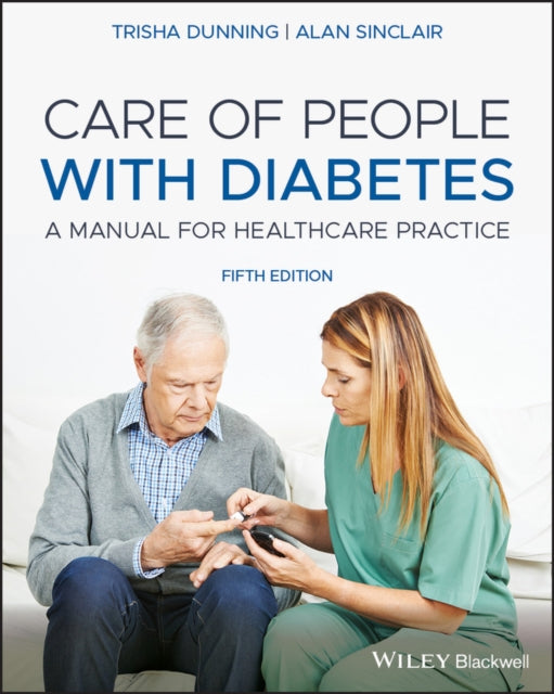 Care Of People With Diabetes 5th Edition By Dunning, Trisha