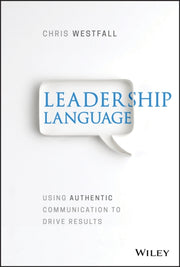 Leadership Language By Westfall, Chris