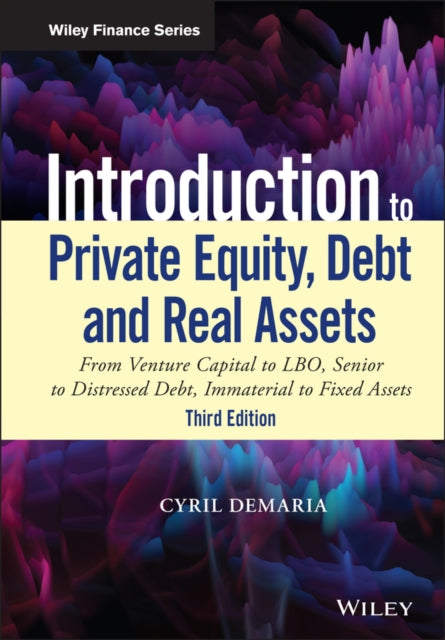 Introduction To Private Equity Third Ed