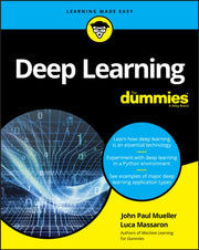 Deep Learning For Dummies By Mueller, John Paul