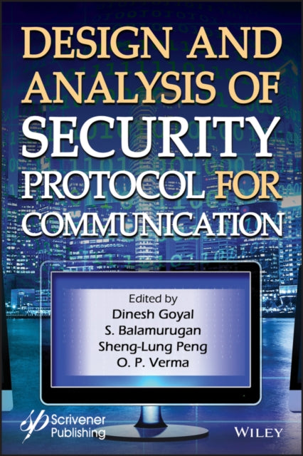 Design And Analysis Of Security Protoco