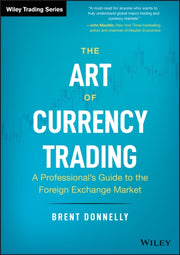 Art Of Currency Trading By Donnelly, Brent