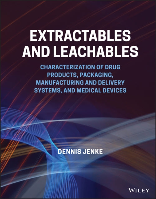 Chemical Extractables And Leachables