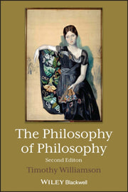 The Philosophy Of Philosophy Second Ed
