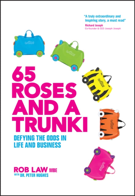 65 Roses & A Trunki By Law, Rob