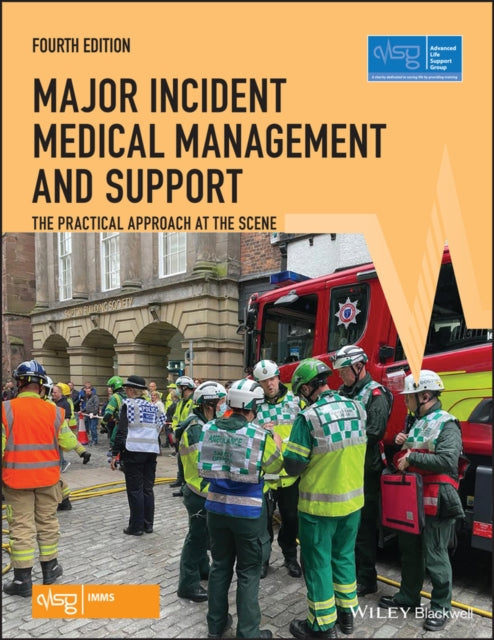 Major Incident Medical Management And S