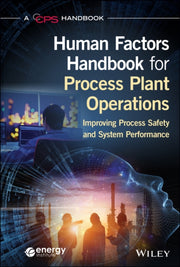 Process Plant Operations Human Factors