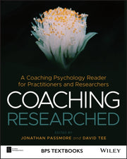 Coaching Researched A Coaching Psycholo By Passmore Jonathan