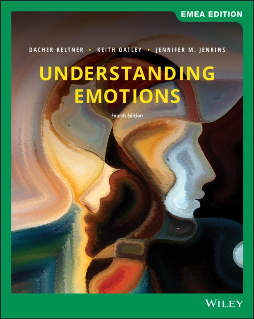 Understanding Emotions Fourth Edition