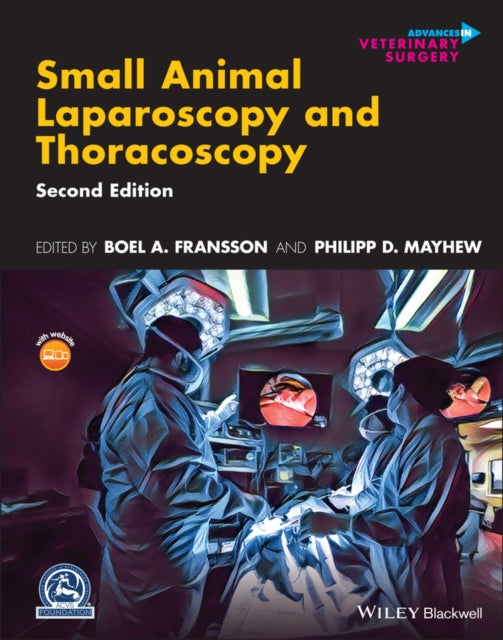 Small Animal Laparoscopy And Thoracosco