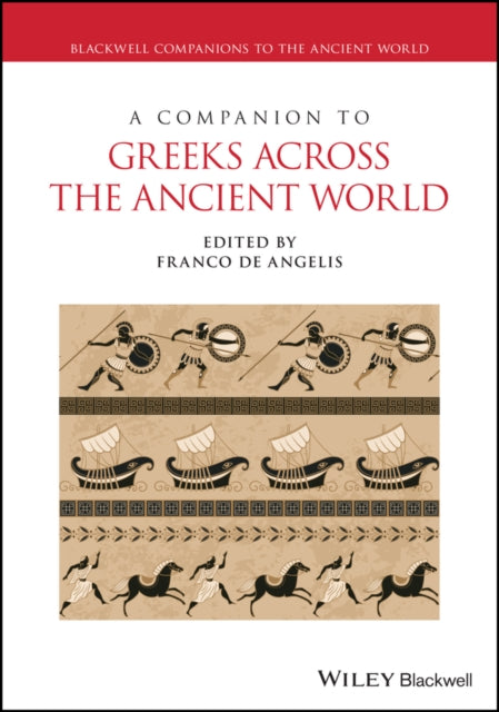 Companion To Greeks Across The Ancien