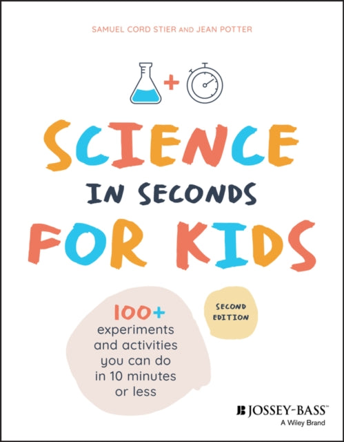 Science In Seconds For Kids