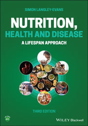 Nutrition Health & Disease 3rd Edition