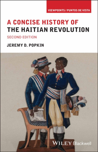 A Concise History Of The Haitian Revolu