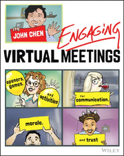 Engaging Virtual Meetings By Chen, John
