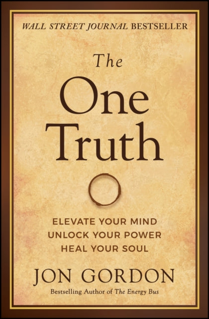 One Truth Master Your Mindset To T