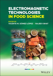 Electromagnetic Technologies In Food Sc
