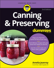 Canning & Preserving For Dummies 3rd Edi