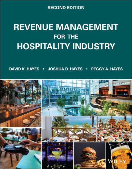 Revenue Management For The Hospitality By David K. Hayes