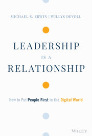 Leadership Is A Relationship