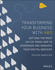 Transforming Your Business With Aws