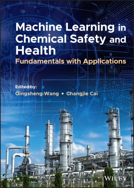 Machine Learning In Chemical Safety And