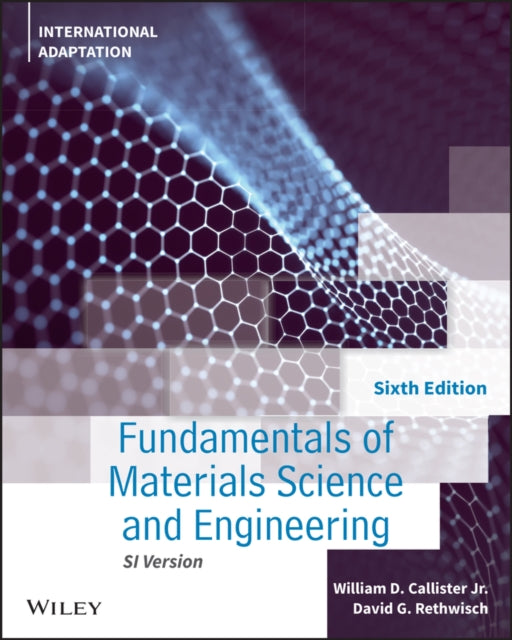 Fundamentals Of Materials Science And E